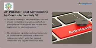 AP POLYCET Spot Admission to be Conducted on July 31; Check Details Here